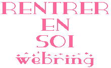 RENTRER EN SOI webring 